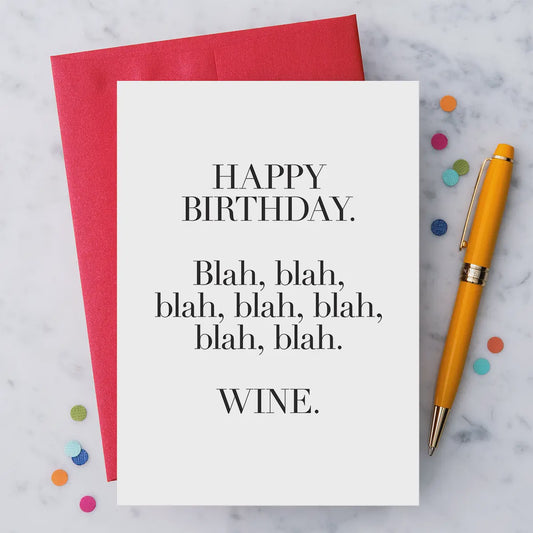 Happy Birthday Blah Blah Blah Wine Birthday Greeting Card