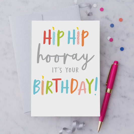 Hip Hip Hooray Birthday Greeting Card