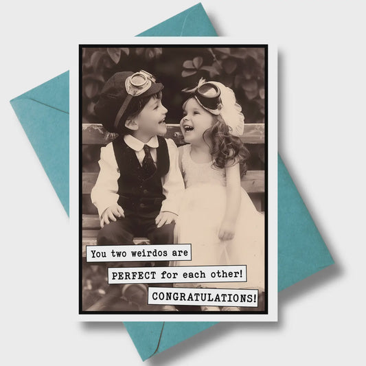 Perfect for Each Other Wedding Greeting Card