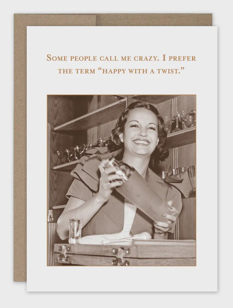 Happy With A Twist Birthday Greeting Card