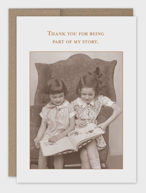 Part of My Story Friendship Greeting Card