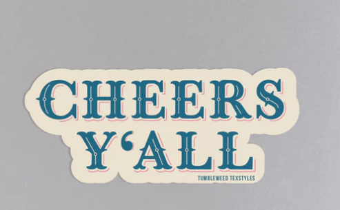 Cheers Y'all Sticker