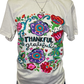 Thankful & Grateful Tee