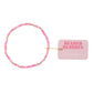 BB Hot Pink Sprinkle Bracelet