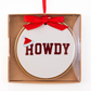 Santa Hat Howdy Ornament