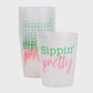 Sippin Pretty Party Cups