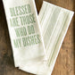 Blessed Are Those Kitchen Towel